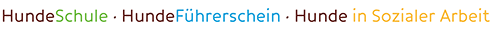 Hundeschule, Hundeführerschein, Hunde in sozialer Arbeit